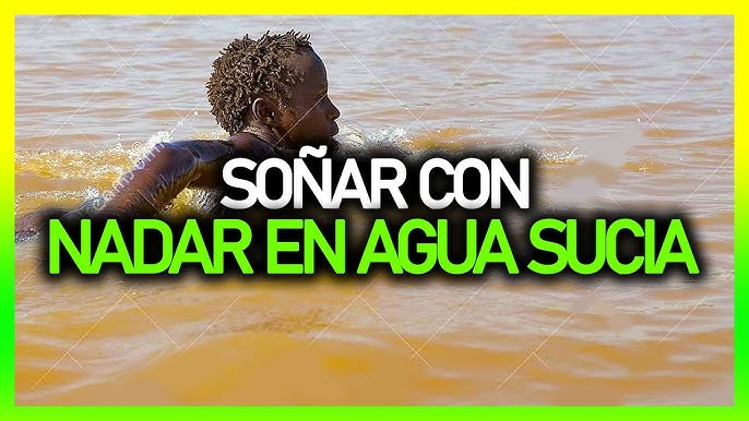 ¿Qué significado tiene el agua sucia en los sueños?